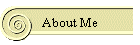 About Me